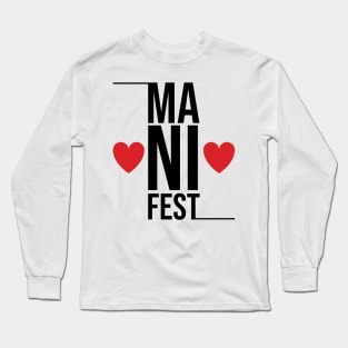 manifest Long Sleeve T-Shirt